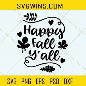 Happy Fall Y All Svg Farmhouse Svg Fall Decor Svg Welcome Fall Sign