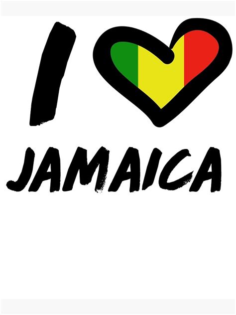 i love jamaica poster for sale by latinotime redbubble
