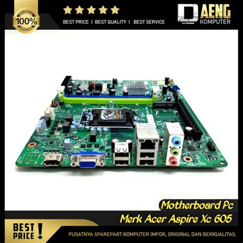 Jual Motherboard Mobo Mainboard Pc Mini Merk Acer Aspire Xc 605 Socket