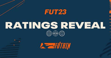 FIFA 23 Ratings Reveal Latest FUT 23 Player Ratings News FUTBIN