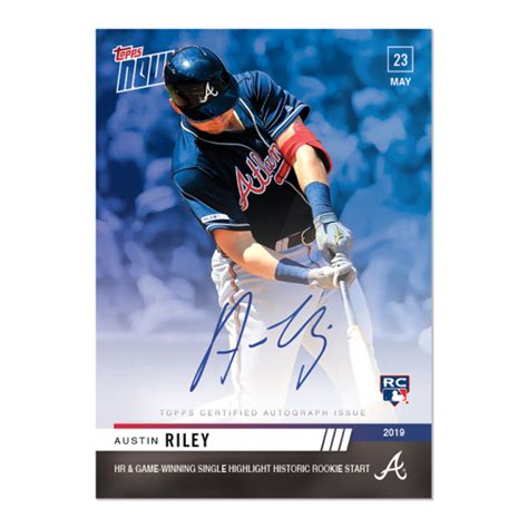 On Card Autograph To 49 Austin Riley Mlb Topps Now Card 268b