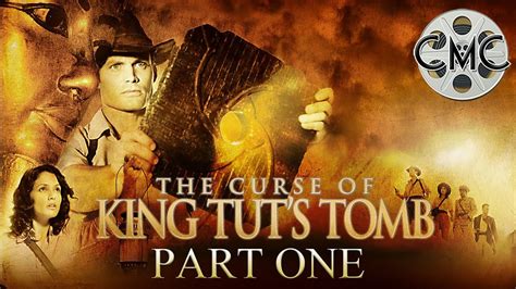 The Curse Of King Tuts Tomb 2006 Fantasy Adventure Part 1 King