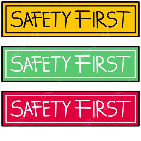 Safety First Sign Safety First Sticker Cartoon Safety First Toward