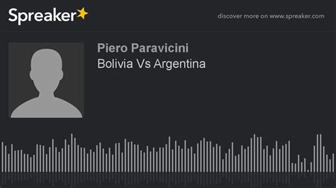Argentina page on flashscore.com offers livescore, results, standings and match details (goal scorers, red cards football, south america: Bolivia Vs Argentina (hecho con Spreaker) - YouTube