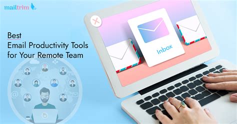16 Best Email Productivity Tools For Your Remote Team Mailtrim