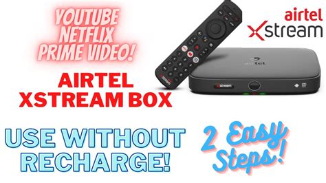 How To Use Airtel Xstream Smart Box Without Recharge Vod Apps With Zero Balance Youtube