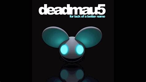 Deadmau5 Moar Ghosts N Stuff Album Version Hd 1080p Youtube