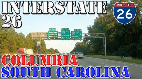 I 26 East Columbia South Carolina 4k Highway Drive Youtube