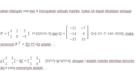 Contoh Soal Perkalian Matriks Dengan Bilangan Real Berbagi Contoh Soal