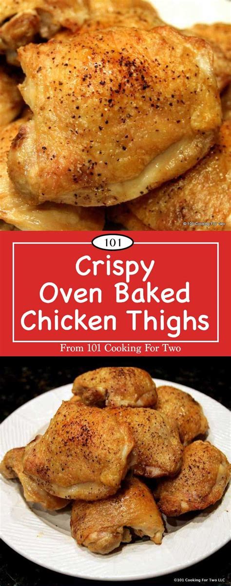 Oven Baked Chicken Thighs From 101 Cooking For Two Baked Chicken