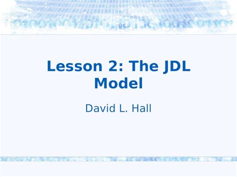 Ppt Lesson 2 The Jdl Model David L Hall Lesson Objectives