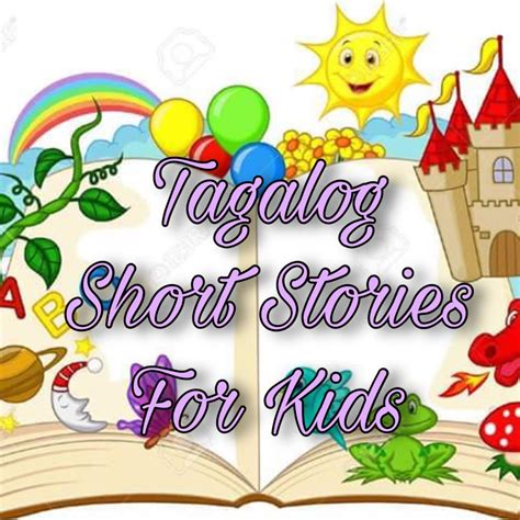 Tagalog Stories For Kids