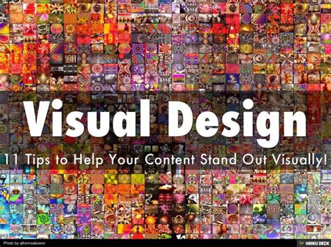 11 Tips To Help Your Content Stand Out Visually Visual Design Visual