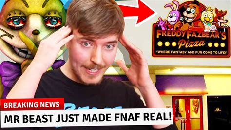 Fnaf Is Real And Mr Beast Made It Happen Youtube