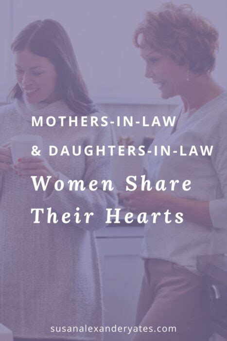 mothers in law and daughters in law women share their hearts