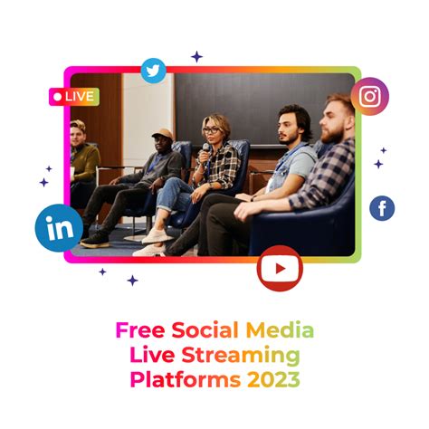 Top Free Social Media Live Streaming Platforms For 2023