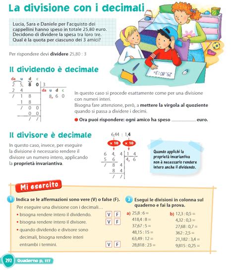 Se volessi svolgere delle divisioni a mano, quando il dividendo è minore del divisore, non capisco come funziona dopo la virgola la regola dell'aggiungere zero. DigiScuola - Matematica - Percorso didattico dalla prima ...
