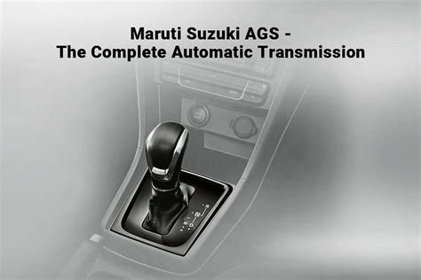 Maruti Suzuki Cars With Ags Auto Gear Shift Technology Flickr