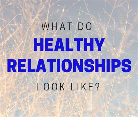 What Is A Healthy Relationship Attention To Wellness Buffalo Grove