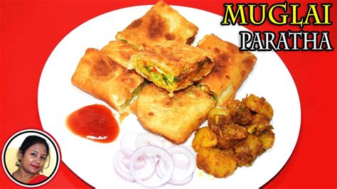 Mughlai Paratha Recipe Bengali How To Make Mughlai Egg Paratha