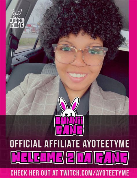 Bunniigang On Twitter Join Us In Welcoming Ayoteetyme To The Bunnii Gang Fam Gang Gang🐰🤘🏾