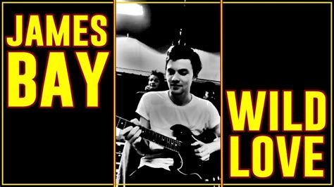 Last edit on feb 13, 2018. James Bay - Wild Love (Live) (Letra en Español) - YouTube