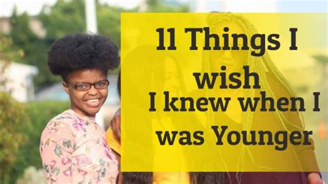 11 Things I Wish I Knew When I Was Younger Part4 Youtube