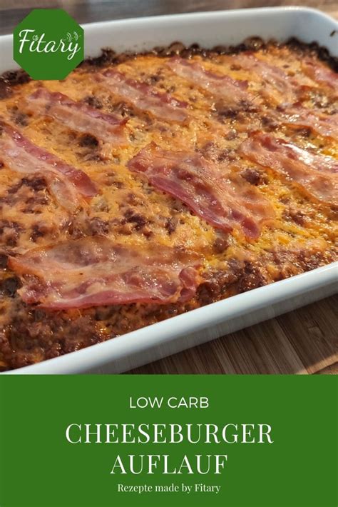 Low Carb Cheeseburger Auflauf Fitary