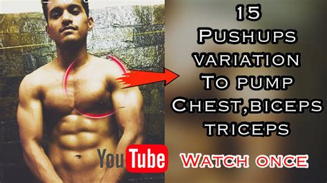 15 Pushups Variationspump Your Chest Bicep And Triceps Youtube
