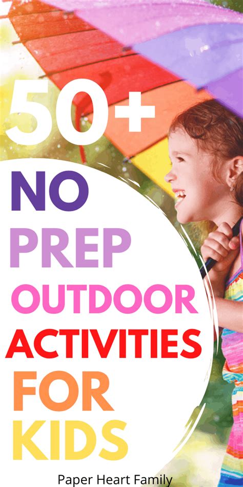 65 No Prep Easy Outdoor Activities For Kids