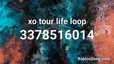 Xo Tour Life Loop Roblox ID Roblox Music Codes