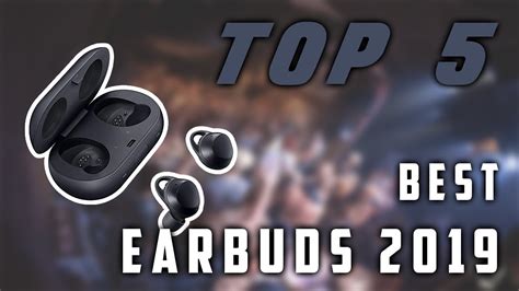 Best Earbuds 2019 | Top 5 Review - YouTube