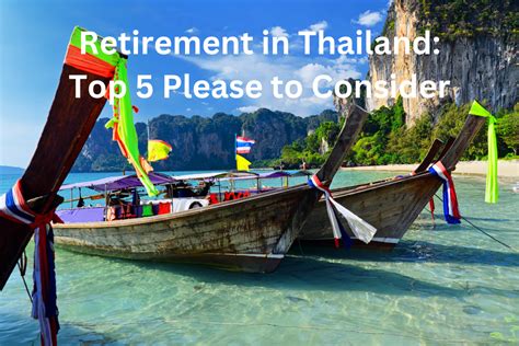 Retirement In Thailand Top 5 Cities To Consider With Krabi As A Standout