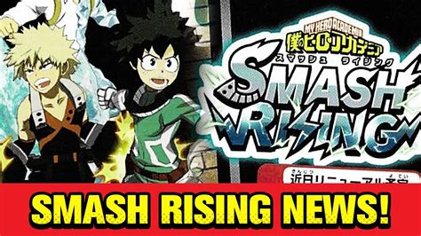Smash Rising Info New Logo Stats R Factor And More My Hero