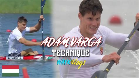 Adam Varga Technique 😯 World Cup Szeged Poznan Waykvlogs Youtube