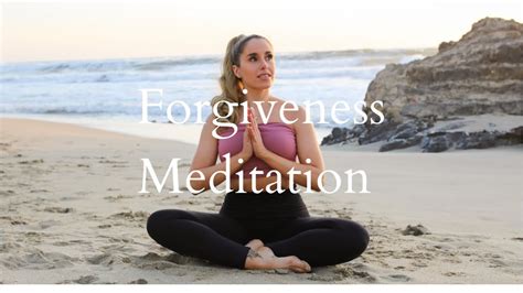 Forgiveness Meditation Youtube