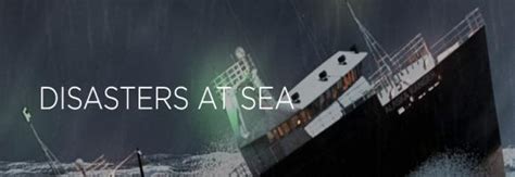Disasters At Sea New Series On The Smithsonian Channel