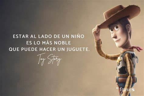 50 Frases De Toy Story ¡célebres Y Graciosas