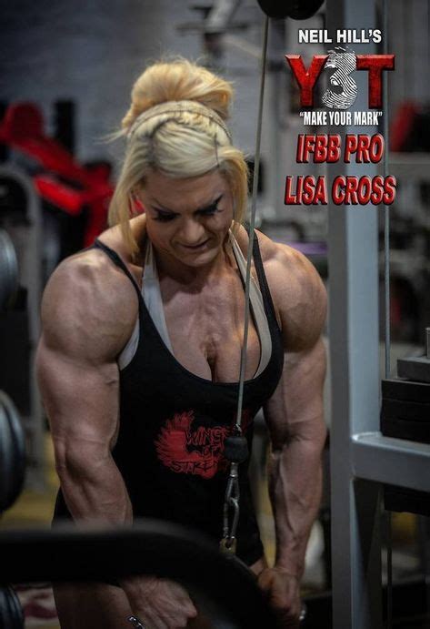 23 lisa cross ideas body building women bodybuilding muscle women
