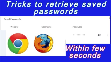 How To Retrieve Saved Password In Your Browser If You Forget How To