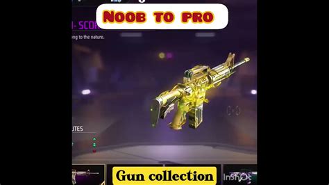 Noob To Pro Gun Collation Youtube