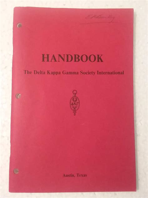 Handbook Of The Delta Kappa Gamma Society Delta Kappa Gamma Society