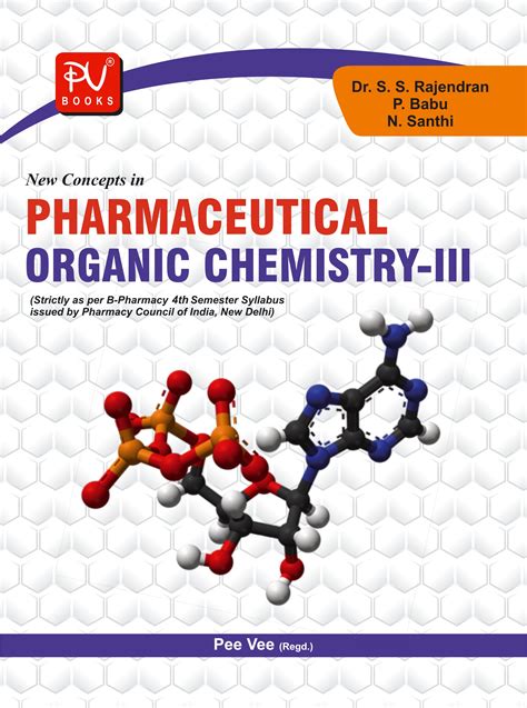 NEW CONCEPTS IN PHARMACEUTICAL ORGANIC CHEMISTRY-III (SEM IV) B.PHARM ...