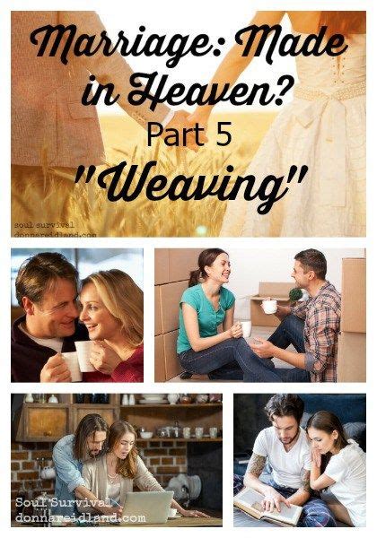 marriage made in heaven part 5 “weaving” linkup previously we ve looked at an overview of