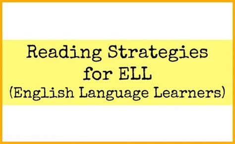 Reading Strategies For Ell English Language Learners