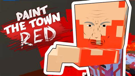 Paint The Town Red Game Play Games Tophood