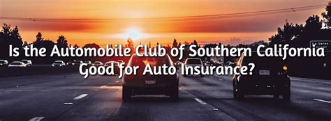 Keep in mind that particular details may vary depending on the location of your auto club office. Is the Automobile Club of Southern California Good for Auto Insurance?