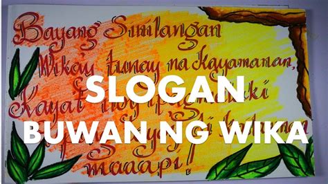 Catchy Wikang Katutubo Tungo Sa Isang Bansang Pilipino Slogans List
