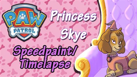 Paw Patrol Princess Skye Speedpaint Timelapse Youtube