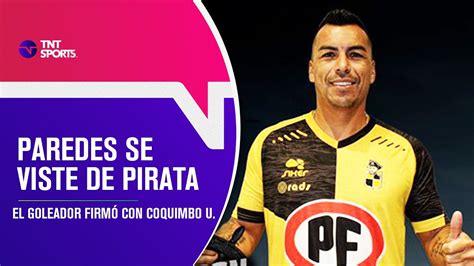 Coquimbo unido protagonizó el gran bombazo del mercado y oficializó esta tarde el fichaje de esteban paredes. ¡NUEVO PIRATA! Esteban PAREDES es nuevo jugador de ...